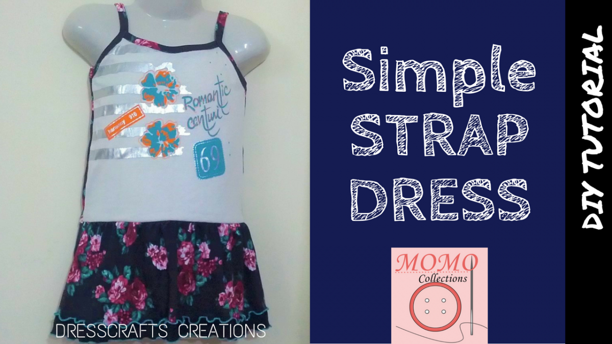 DIY simple strap dress - Tutorial